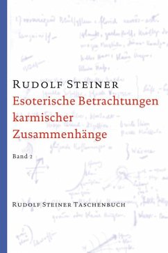 Esoterische Betrachtungen karmischer Zusammenhänge 2 von Rudolf Steiner Verlag