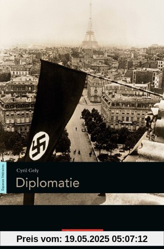 Espaces littéraires: B1-B1+ - Diplomatie: Lektüre