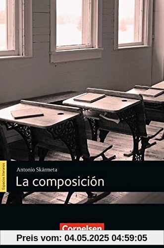 Espacios literarios: B1 - La composición: Lektüre Espacios literarios: B1 - La composición: Lektüre