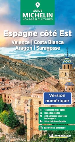 Espagne Côté Est - Valence,Costa Blanca GVF: Valence, Costa Blanca, Aragon, Saragosse (Le Guide Vert)