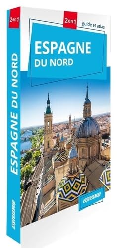 Espagne du Nord (guide 2en1): Guide et atlas von EXPRESSMAP