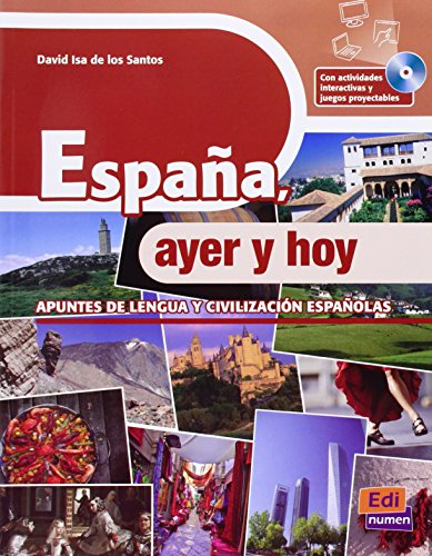 España, ayer y hoy, m. Audio-CD-ROM: Niveau B1-C2 (Cultura y civilización) von EDINUMEN