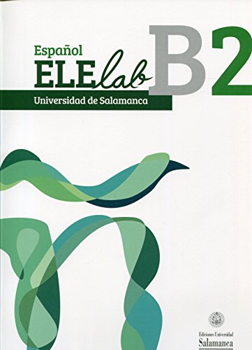 Español Elelab B2 von Universidad Pontificia de Salamanca