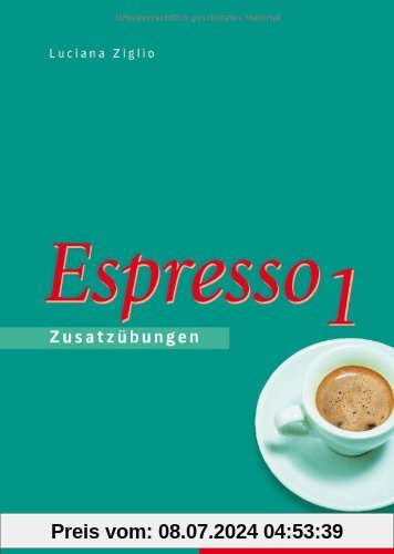 Espresso 1: Zusatzübungen: Ein Italienischkurs