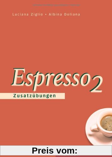 Espresso 2: Zusatzübungen: Ein Italienischkurs