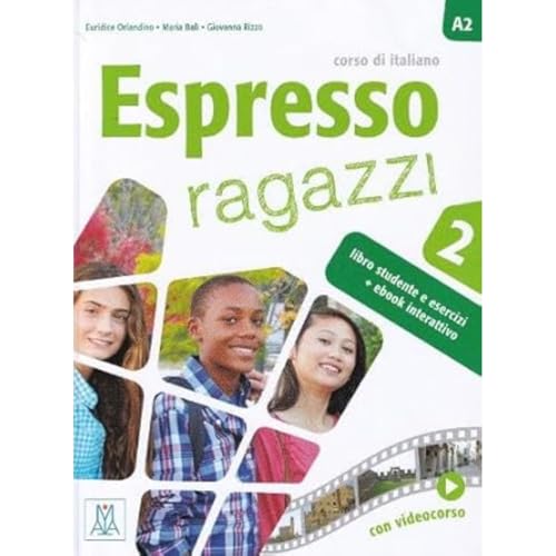 Espresso Ragazzi: Libro + ebook interattivo 2 von Alma Edizioni