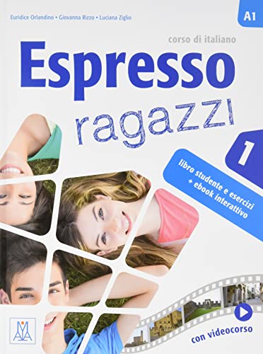 Espresso Ragazzi 1: Libro studente + ebook interattivo 1 von ALMA
