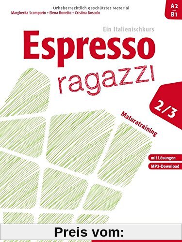 Espresso ragazzi Maturatraining: mit MP3-Download
