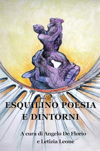 Esquilino poesia e dintorni Esquilino poesia e dintorni von Progetto Cultura