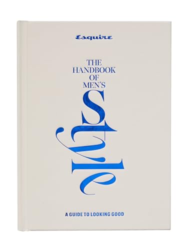 Esquire The Handbook of Men's Style: A Guide to Looking Good von Unknown