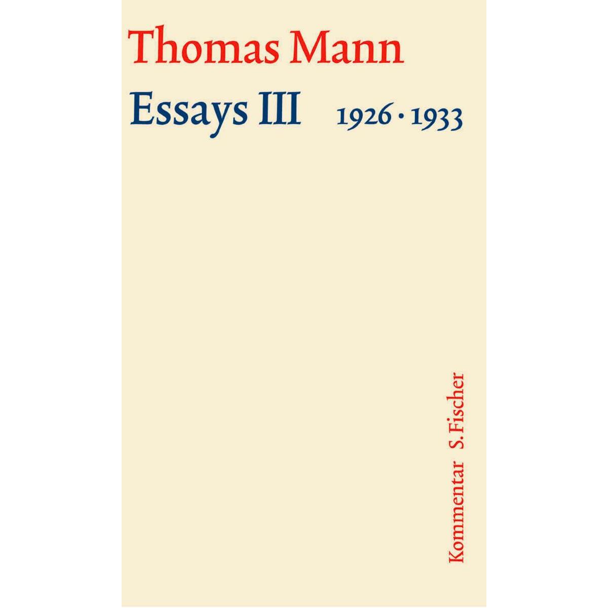 Essays III 1926-1933 Essays III 1926-1933 von FISCHER, S.
