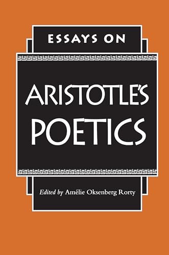 Essays on Aristotle's Poetics (Princeton Paperbacks) von Princeton University Press