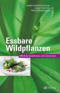 Essbare Wildpflanzen Ausgabe von AT Verlag