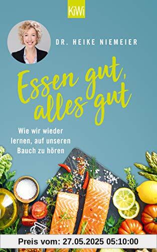 Essen gut, alles gut: Wie wir wieder lernen, auf unseren Bauch zu hören Essen gut, alles gut: Wie wir wieder lernen, auf unseren Bauch zu hören