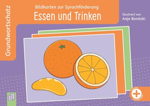 Essen und Trinken: Sprachförderung für Krippe, Kita, Grundschule & DaZ – Neuausgabe mit Downloadmaterial (Bildkarten zur Sprachförderung: Grundwortschatz) von Verlag an der Ruhr