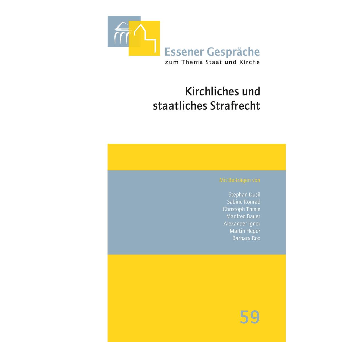 Essener Gespräche zum Thema Staat und Kirche, Band 59 Essener Gespräche zum Thema Staat und Kirche, Band 59 von Aschendorff Verlag