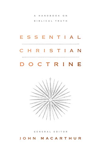 Essential Christian Doctrine: A Handbook on Biblical Truth von Crossway Books