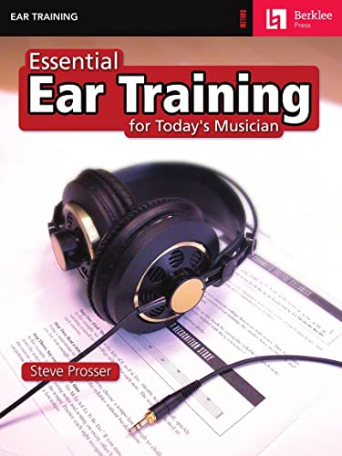Essential Ear Training for Today's Musician von Berklee Press Publications