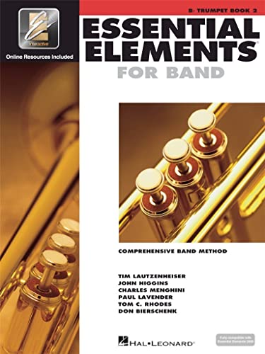 Essential Elements for Band - Book 2 with Eei: BB Trumpet: Comprehensive Band Method : B-Flat Trumpet Book 2