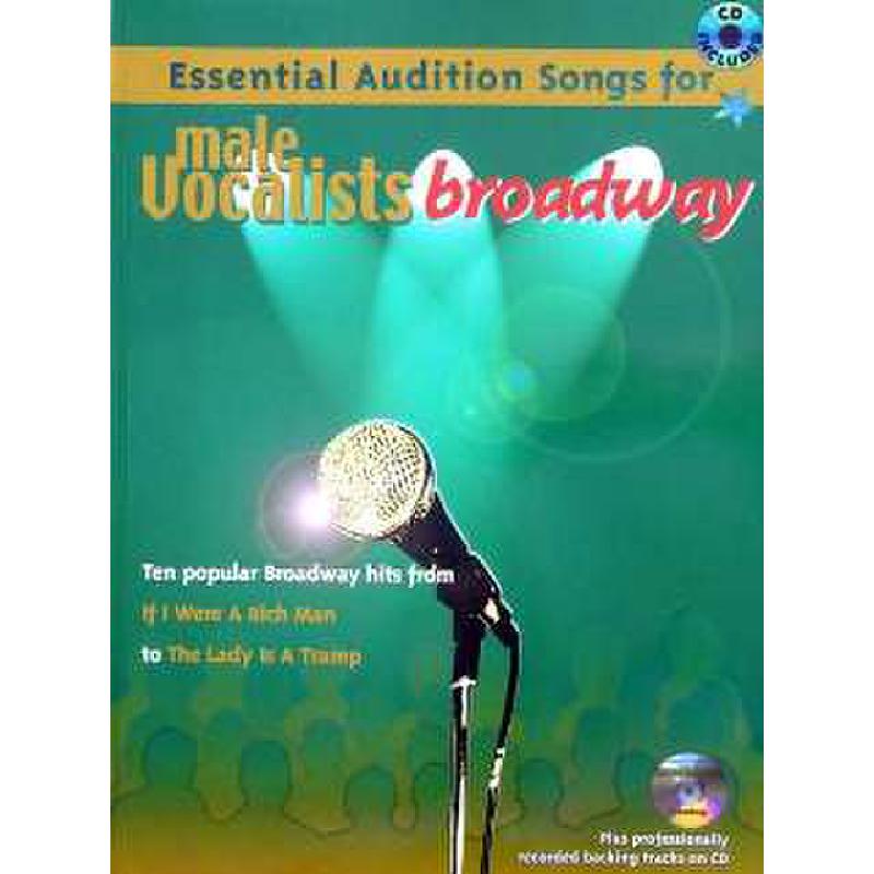 Essential auditon songs for male vocalists - Broadway