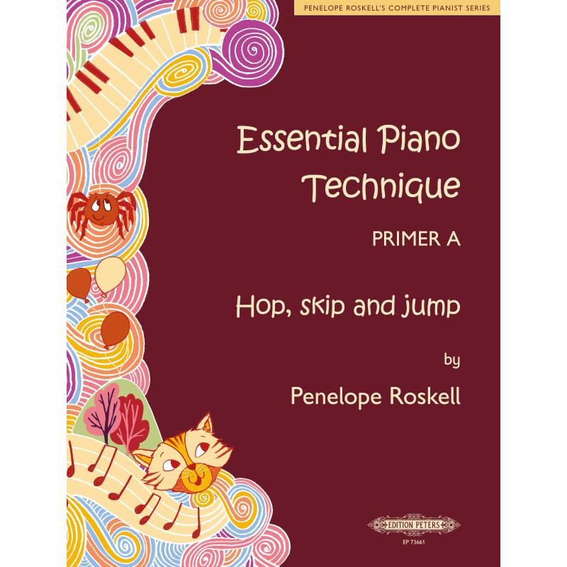 Essential piano technique - Primer A Essential piano technique - Primer A