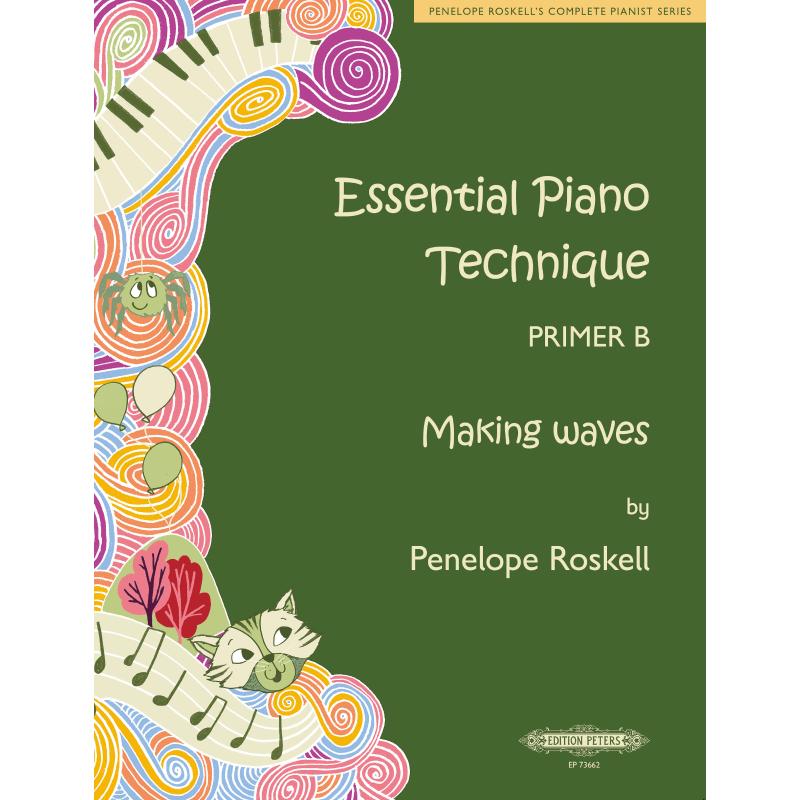 Essential piano technique - Primer B Essential piano technique - Primer B