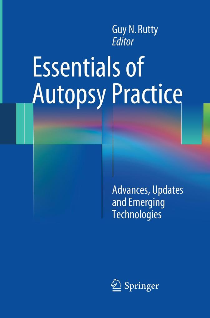 Essentials of Autopsy Practice von Springer London