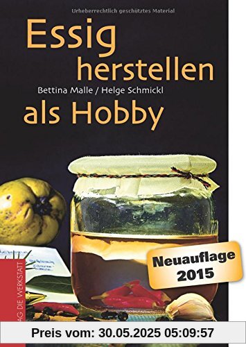 Essig herstellen als Hobby