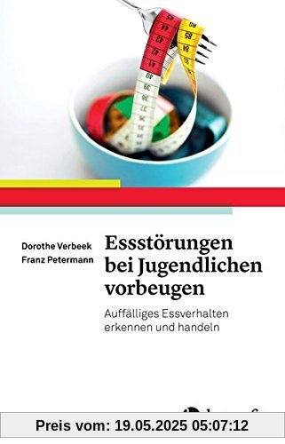 Essstörungen bei Jugendlichen vorbeugen: Auffälliges Essverhalten erkennen und handeln