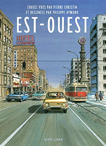 Est-Ouest Est-Ouest von Editions Dupuis
