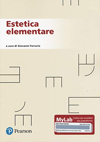 Estetica elementare. Ediz. MyLab Estetica elementare. Ediz. MyLab von Pearson