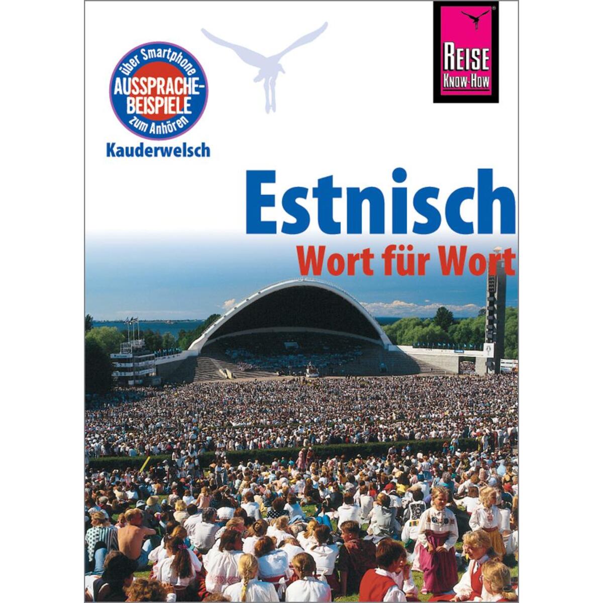 Estnisch - Wort für Wort von Reise Know-How Rump GmbH