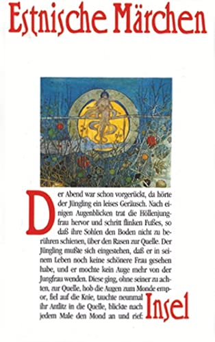 Estnische Märchen: Mit e. Nachw. v. Heinz Barüske von Insel Verlag