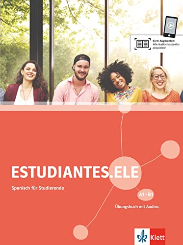 Estudiantes.ELE A1-B1: Spanisch für Studierende. Übungsbuch mit Audios (Estudiantes.ELE: Spanisch für Studierende)