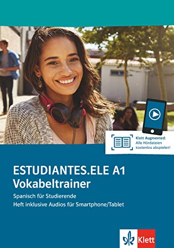 Estudiantes.ELE A1: Spanisch für Studierende. Vokabeltrainer, Heft inklusive Audios für Smartphone/Tablet (Estudiantes.ELE: Spanisch für Studierende)
