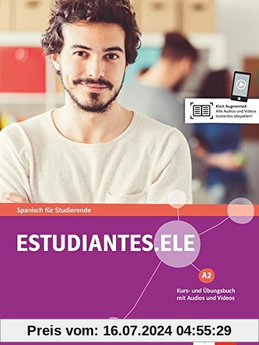 Estudiantes.ELE A2: Spanisch für Studierende. Kurs- und Übungsbuch mit Audios und Videos
