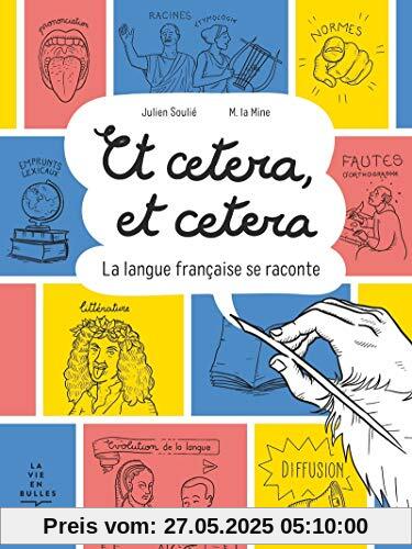Et cetera, Et cetera - La langue Française se raconte