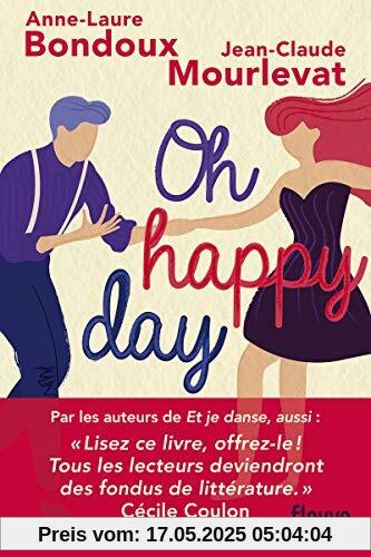 Et je danse, aussi - Oh Happy Day (2)