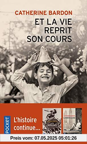 Et la vie reprit son cours