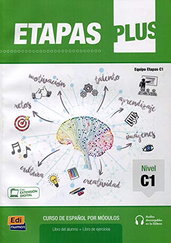 Etapas Plus C1: Student and Exercises Book with free coded access to the ELETeca: Curso de Espanol por Modulos von Edinumen