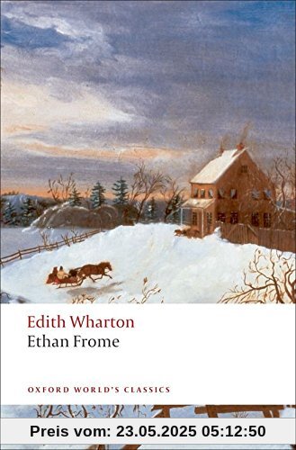 Ethan Frome (World Classics)