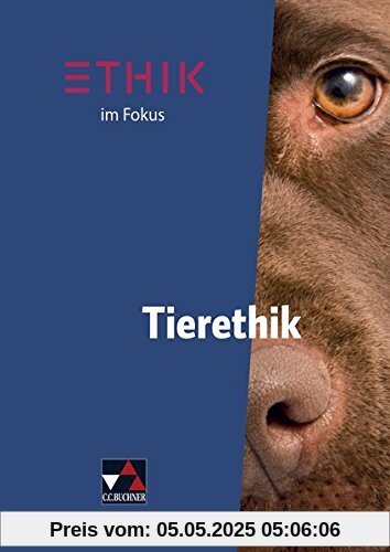 Ethik im Fokus / Ethik im Fokus - Tierethik