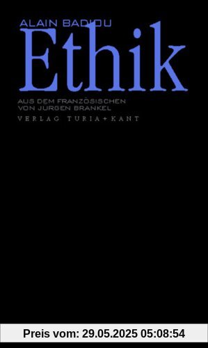 Ethik: Versuch über das Bewusstsein des Bösen Ethik: Versuch über das Bewusstsein des Bösen
