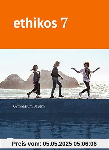 Ethikos - Gymnasium Bayern: 7. Jahrgangsstufe - Schülerbuch