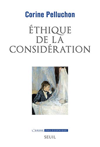 Ethique de la considération von Seuil
