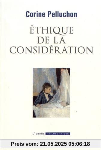 Ethique de la considération