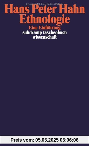 Ethnologie: Eine Einführung (suhrkamp taschenbuch wissenschaft)