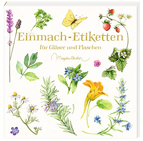 Etikettenbüchlein – Einmach-Etiketten (Marjolein Bastin): für Gläser und Flaschen