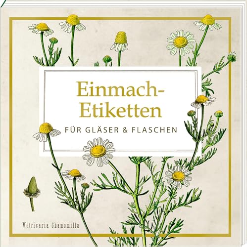 Etikettenbüchlein – Einmach-Etiketten für Gläser & Flaschen