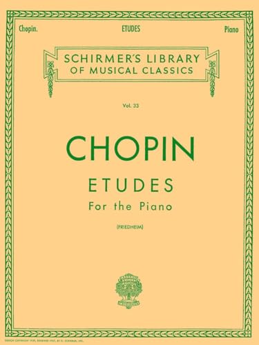 Etudes (Friedheim): Piano Solo (Schirmer's Library of Musical Classics) von G. Schirmer, Inc.